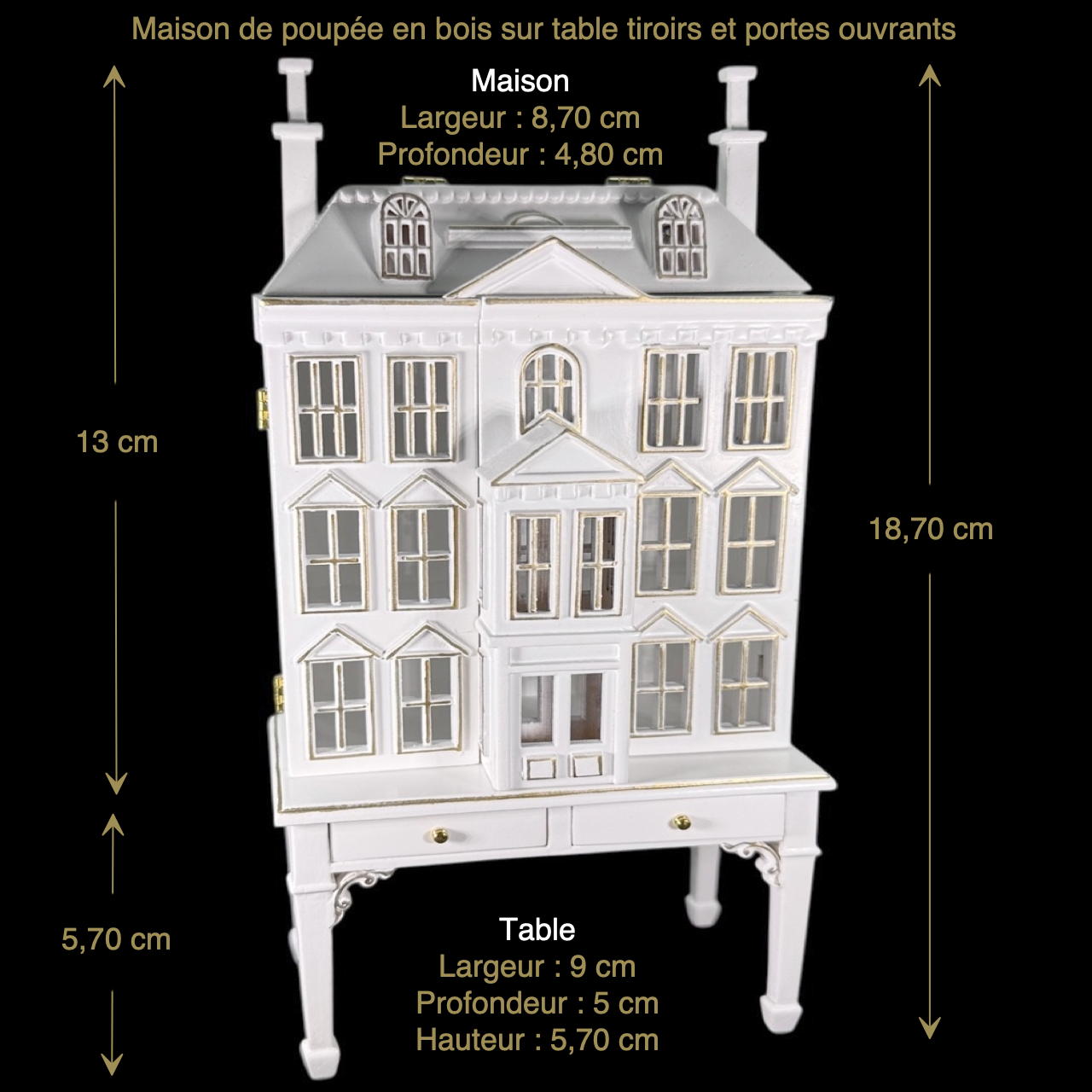 Maison miniature ouvrante avec table et tiroirs, parfaite pour une maison de poupée élégante. Finition blanche avec filets dorés, idéale pour ranger de petits accessoires.Vue principale avec dimensions