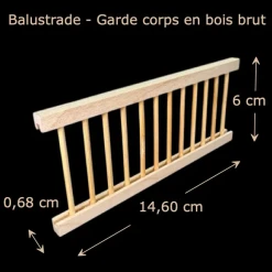 Balustrade en bois brut pour maison de poupée 1/12ᵉ vue principale avec dimensions