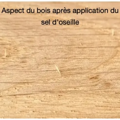 Aspect du bois après application du sel d’oseille avec fibres relevées