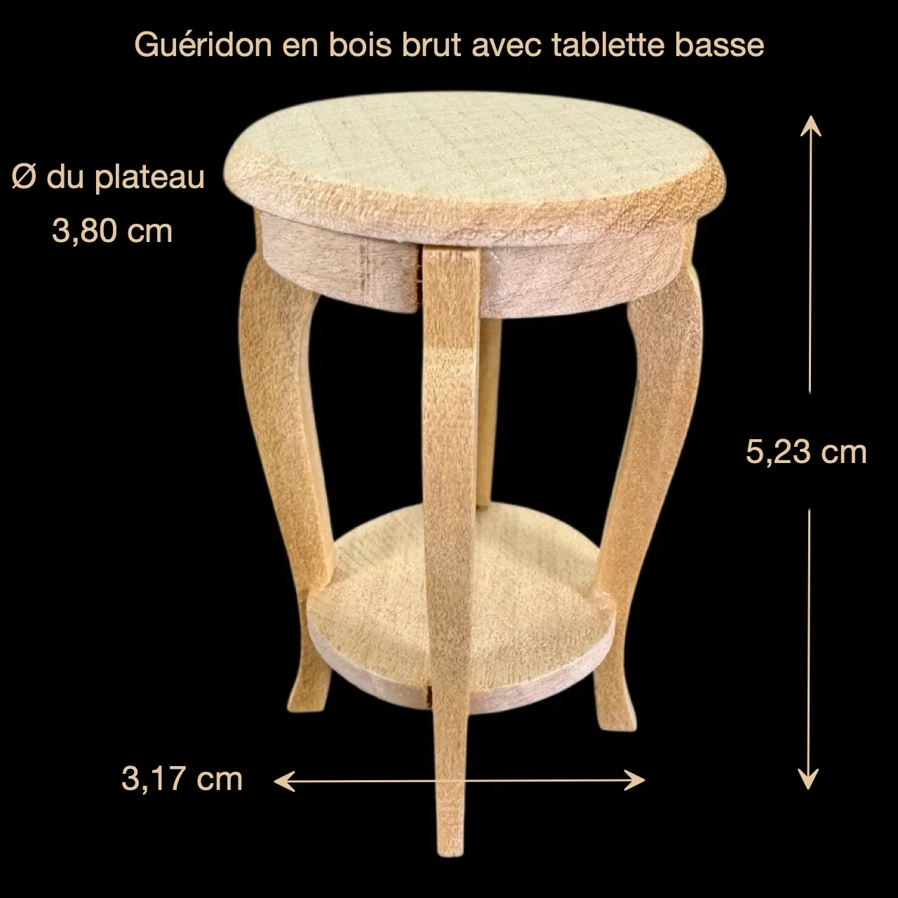 Dimensions du guéridon miniature rond en bois brut avec tablette basse