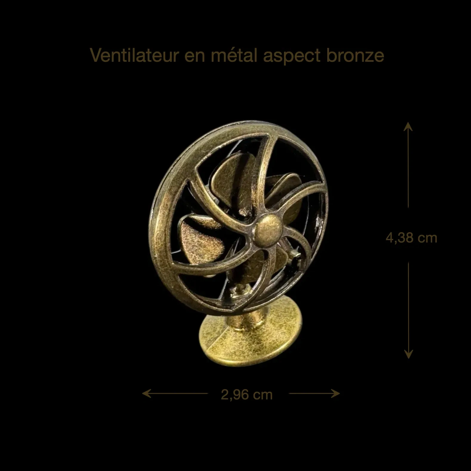 Ventilateur miniature en métal aspect bronze dimensions 1/12e