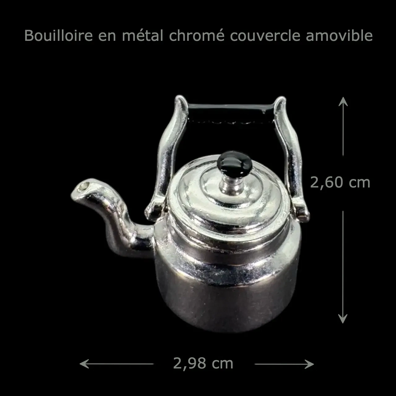 Bouilloire miniature en métal chromé dimensions 2,98 x 2,60 cm