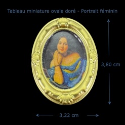 Tableau miniature ovale doré avec portrait féminin dimensions 3,22 x 3,80 cm